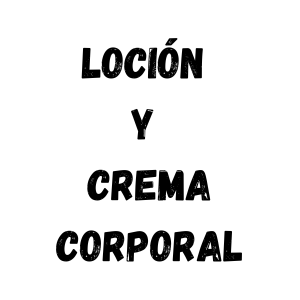 Loción Y Crema Corporal